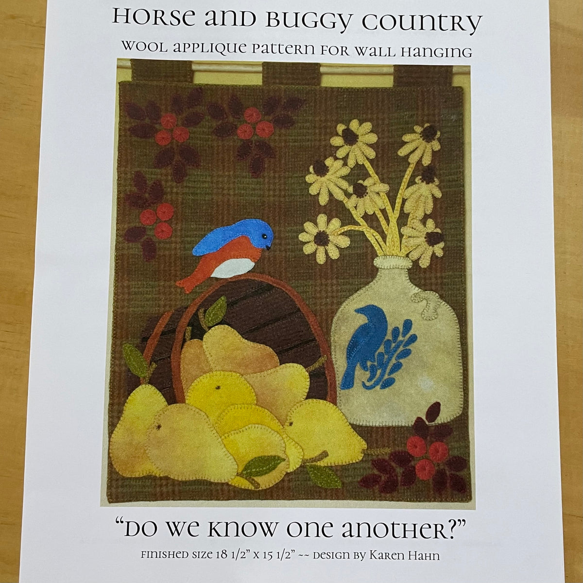 Do We Know one Another? - Horse and Buggy Country Wool Applique Pattern